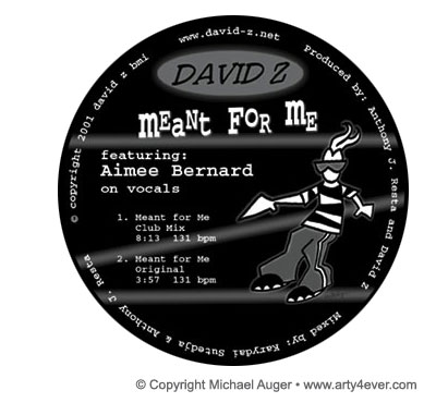 David Z - Meant For Me Record Design